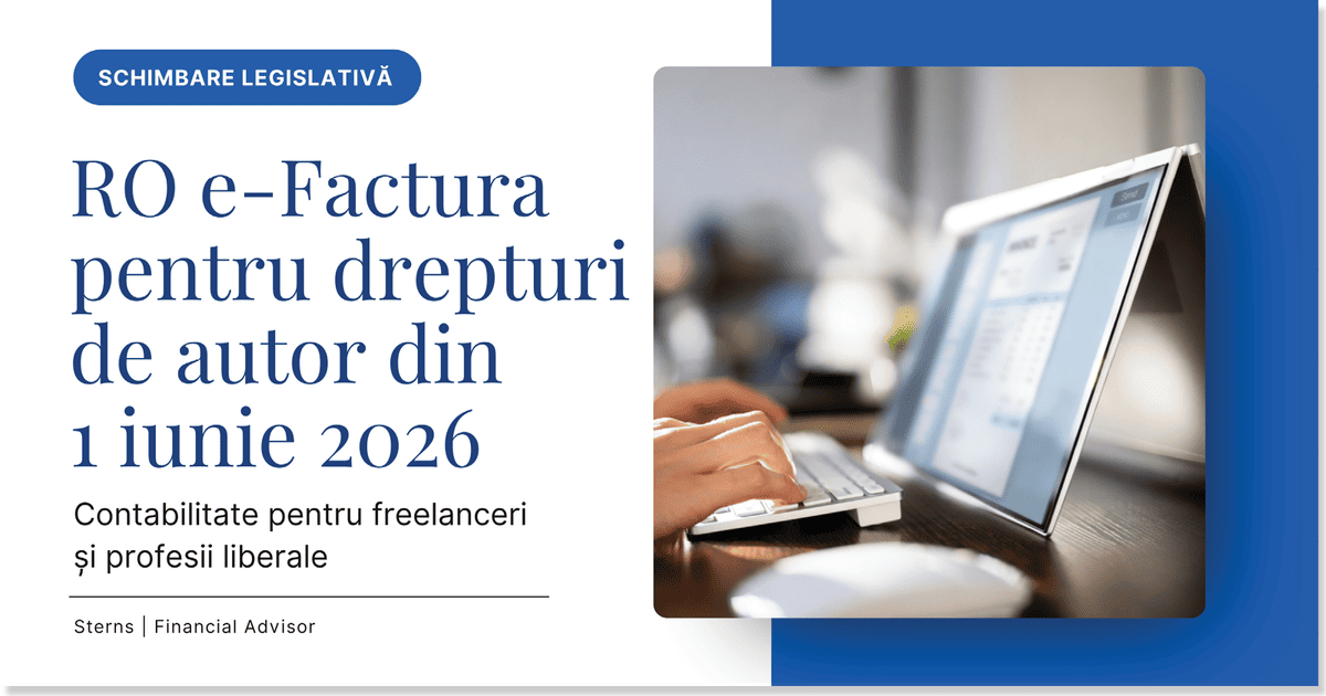 RO e-Factura: cadrul aplicabil de la 1 iunie 2026